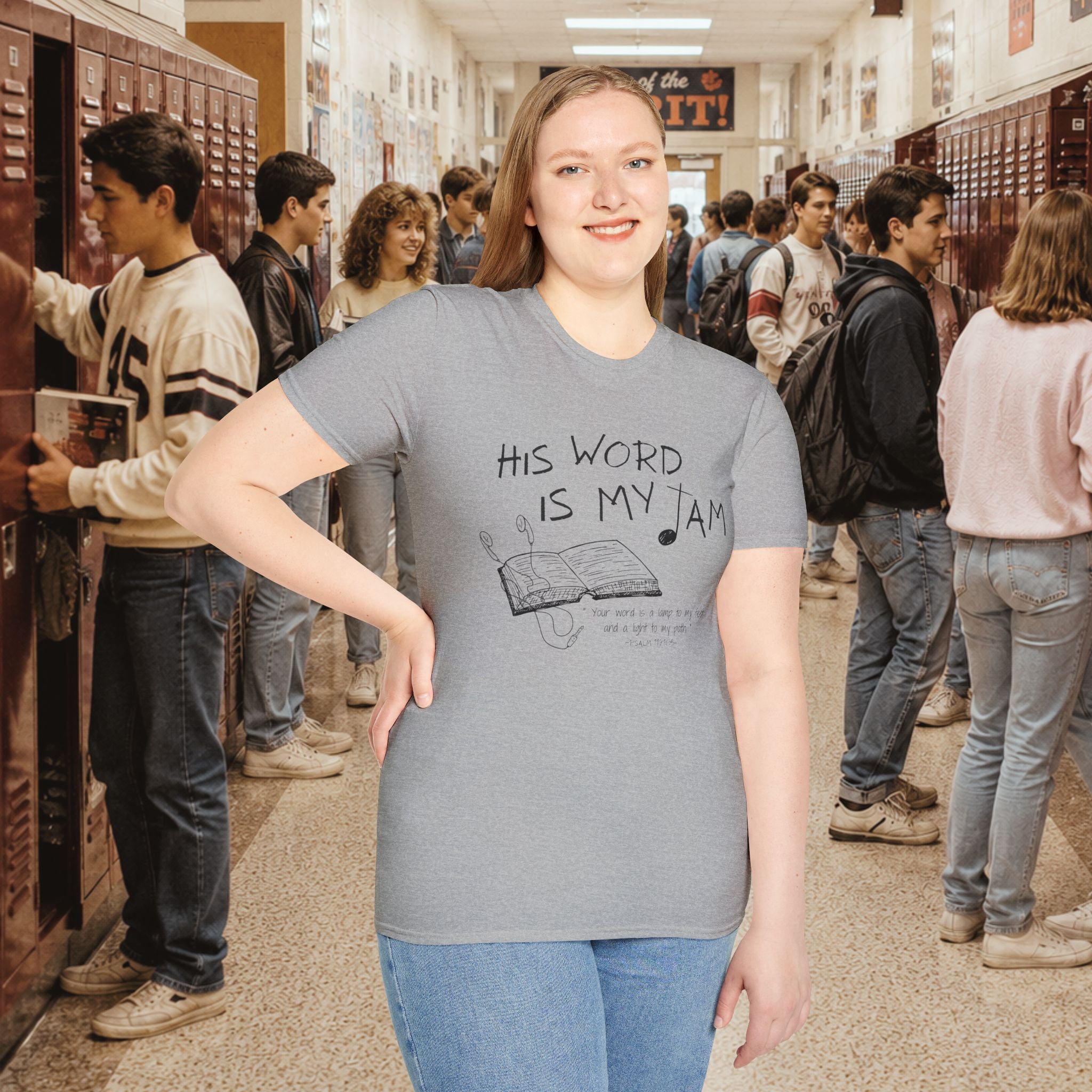 His Word Is My Jam T‑Shirt