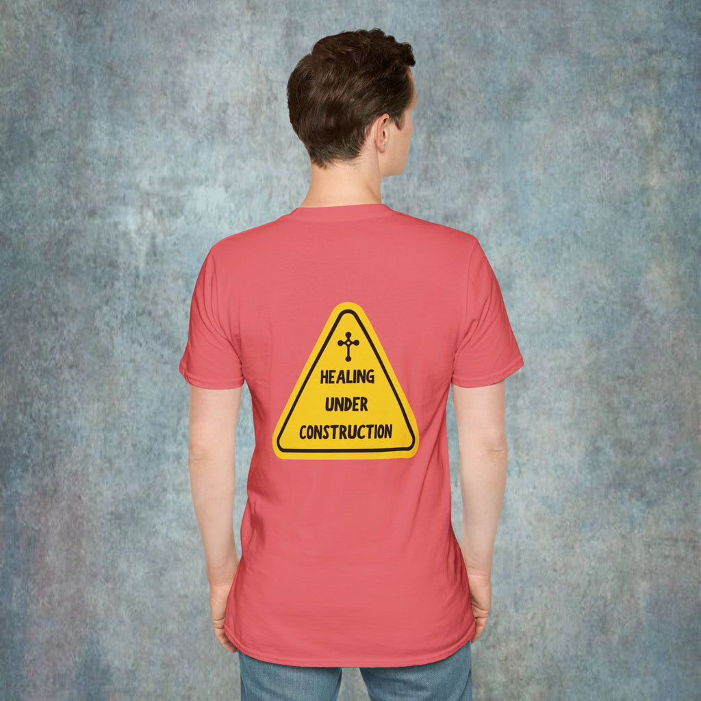 Healing under construction T-Shirt