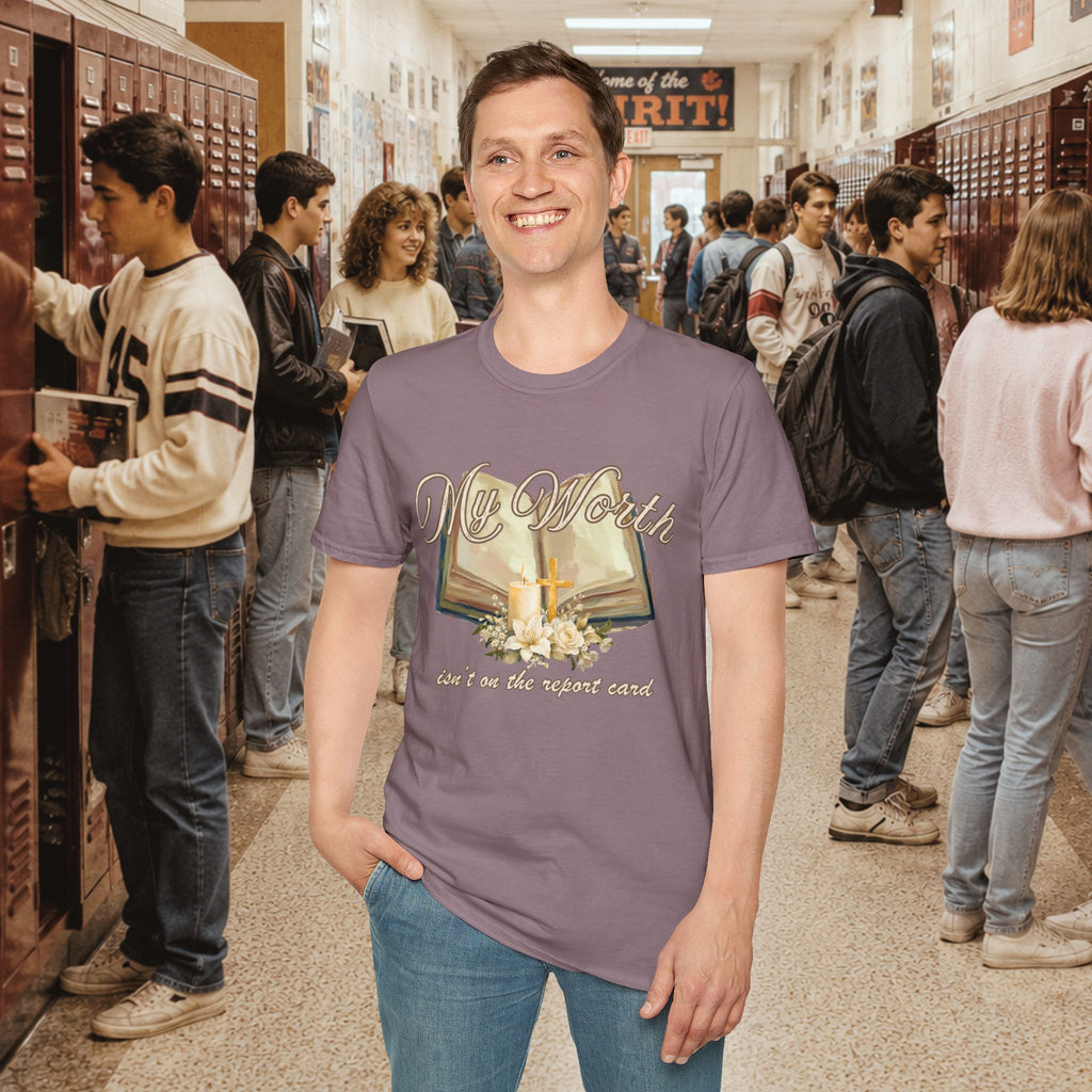 My Worth Isn’t on the Report Card T-Shirt