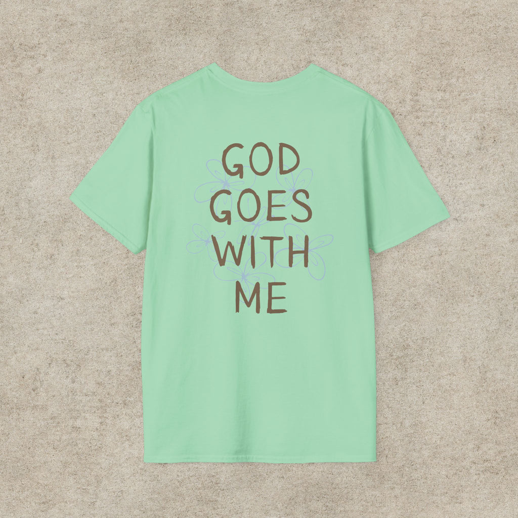 God Goes With Me T-Shirt