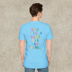 God is good all the time T-shirt