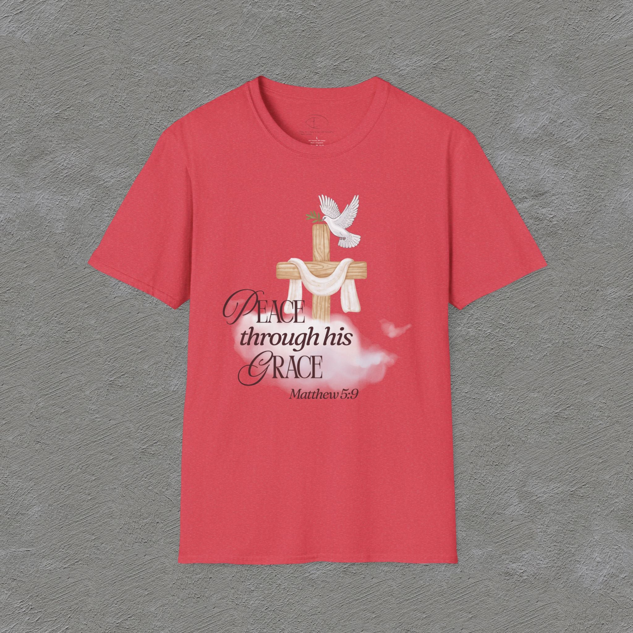 Peace Through His Grace T-Shirt