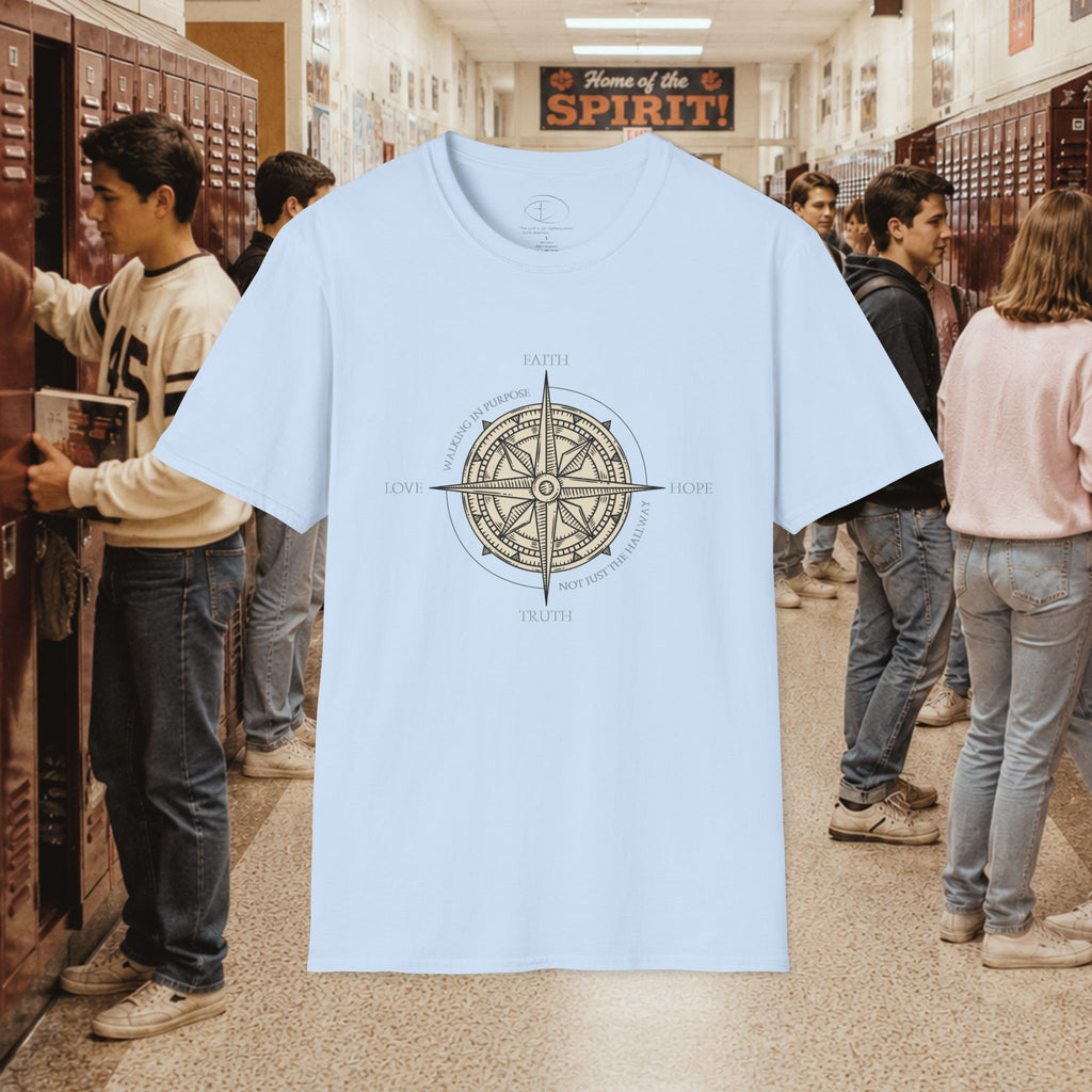 Walking in Purpose, Not Just the Hallway T-Shirt