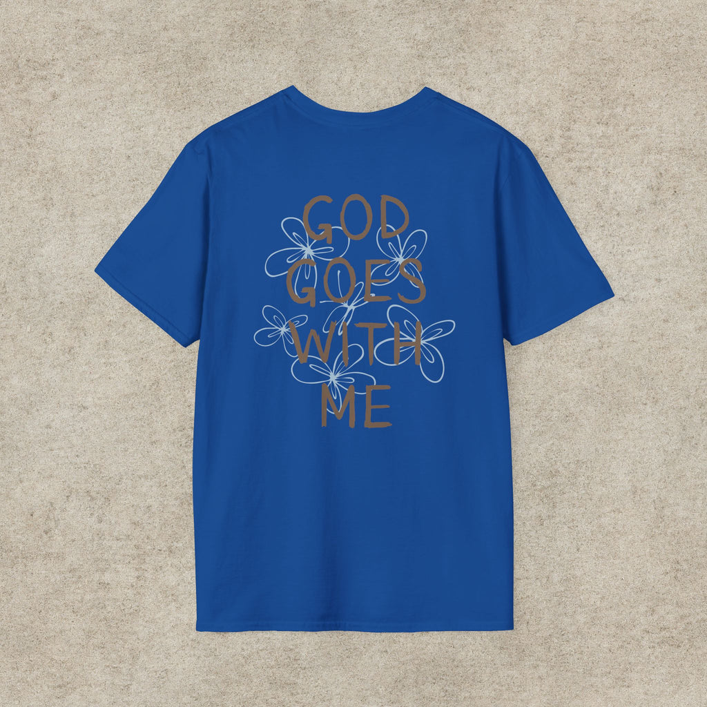 God Goes With Me T-Shirt