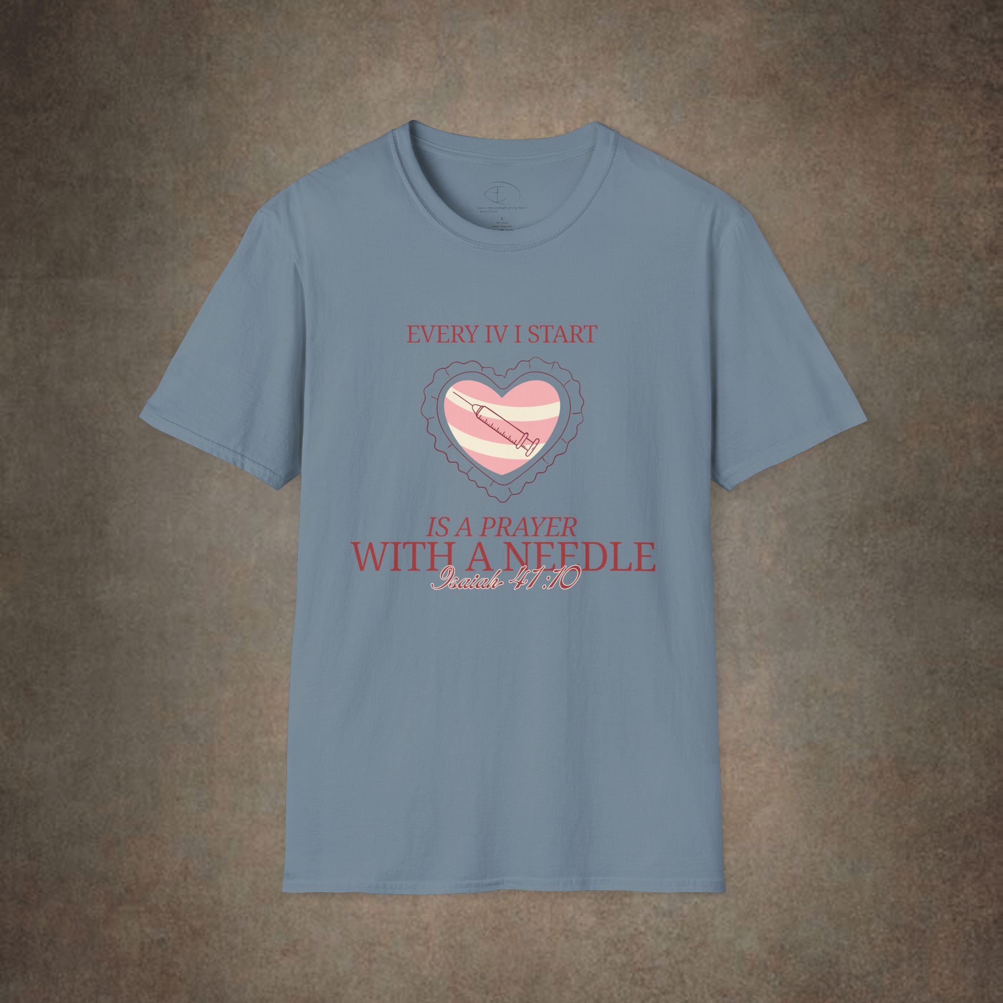 The Prayer with a needle - Isaiah 41:10 T-Shirt
