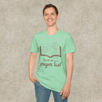 My Roll Call Is a Prayer List T-Shirt