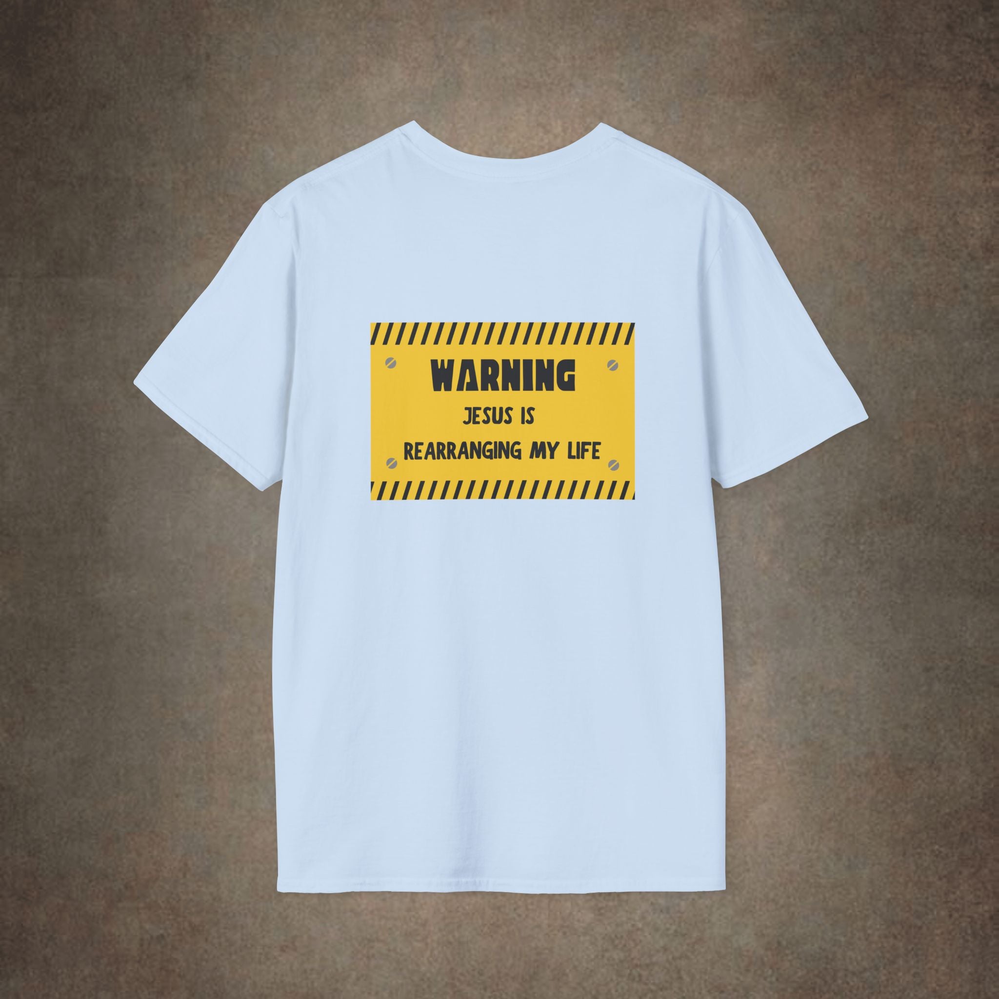 Warning Jesus Is Rearranging My Life T-Shirt