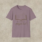 My Roll Call Is a Prayer List T-Shirt