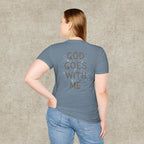 God Goes With Me T-Shirt
