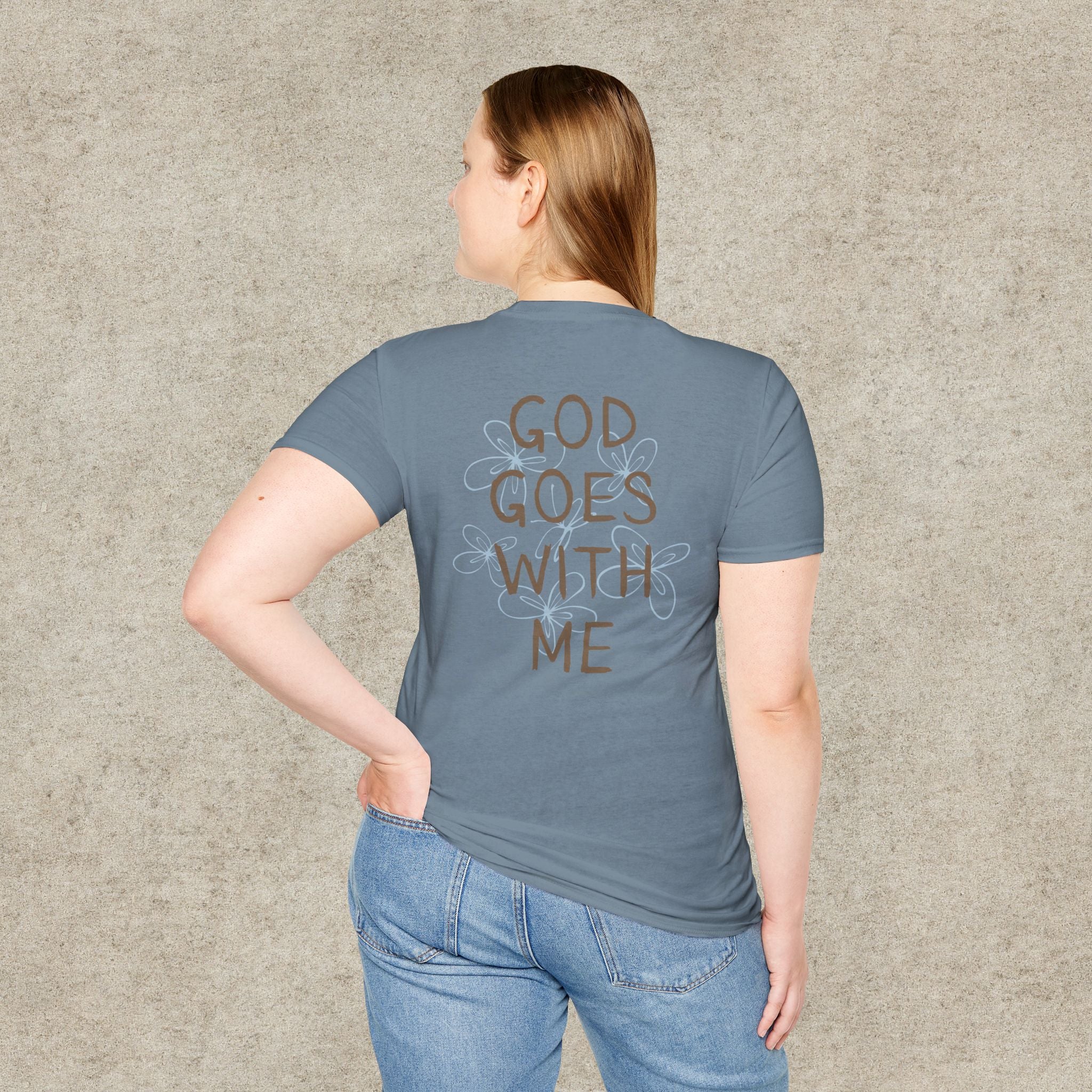 God Goes With Me T-Shirt