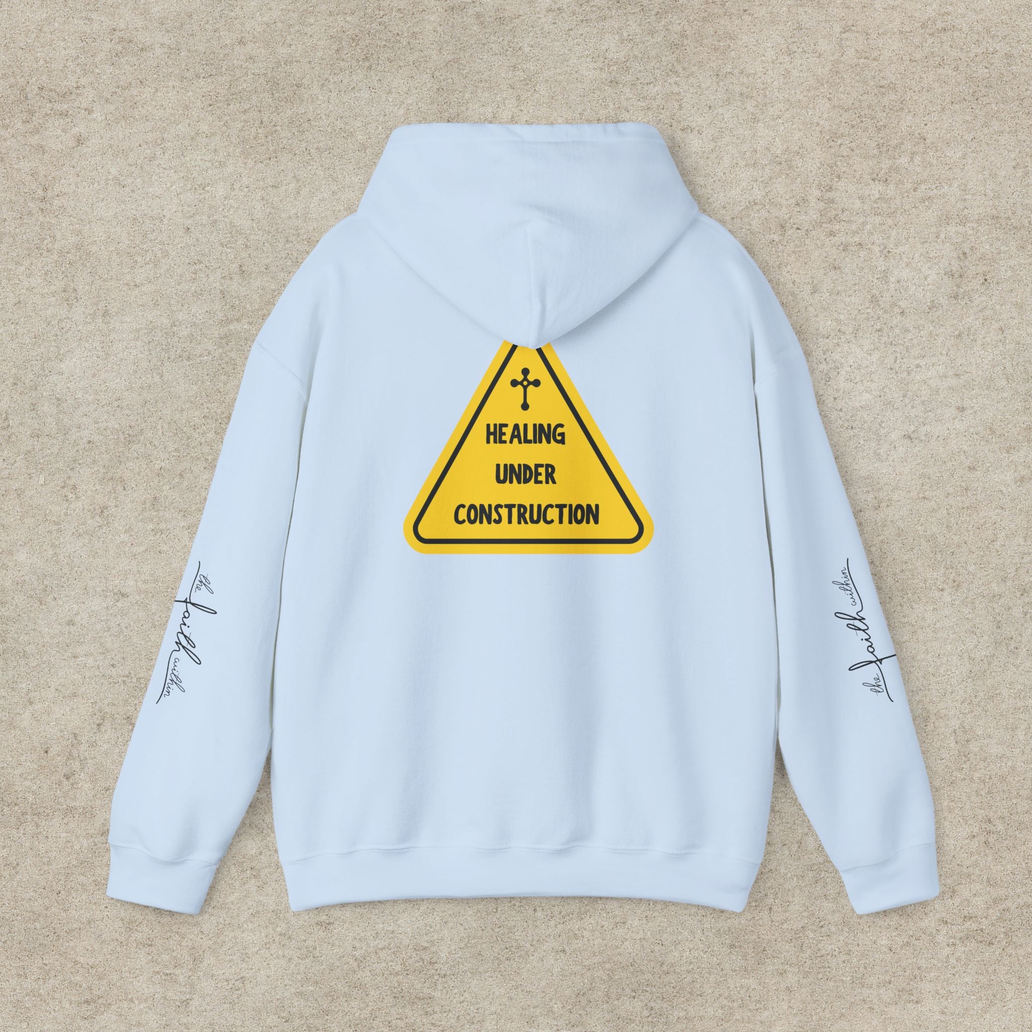 Healing Under Construction Hoodie