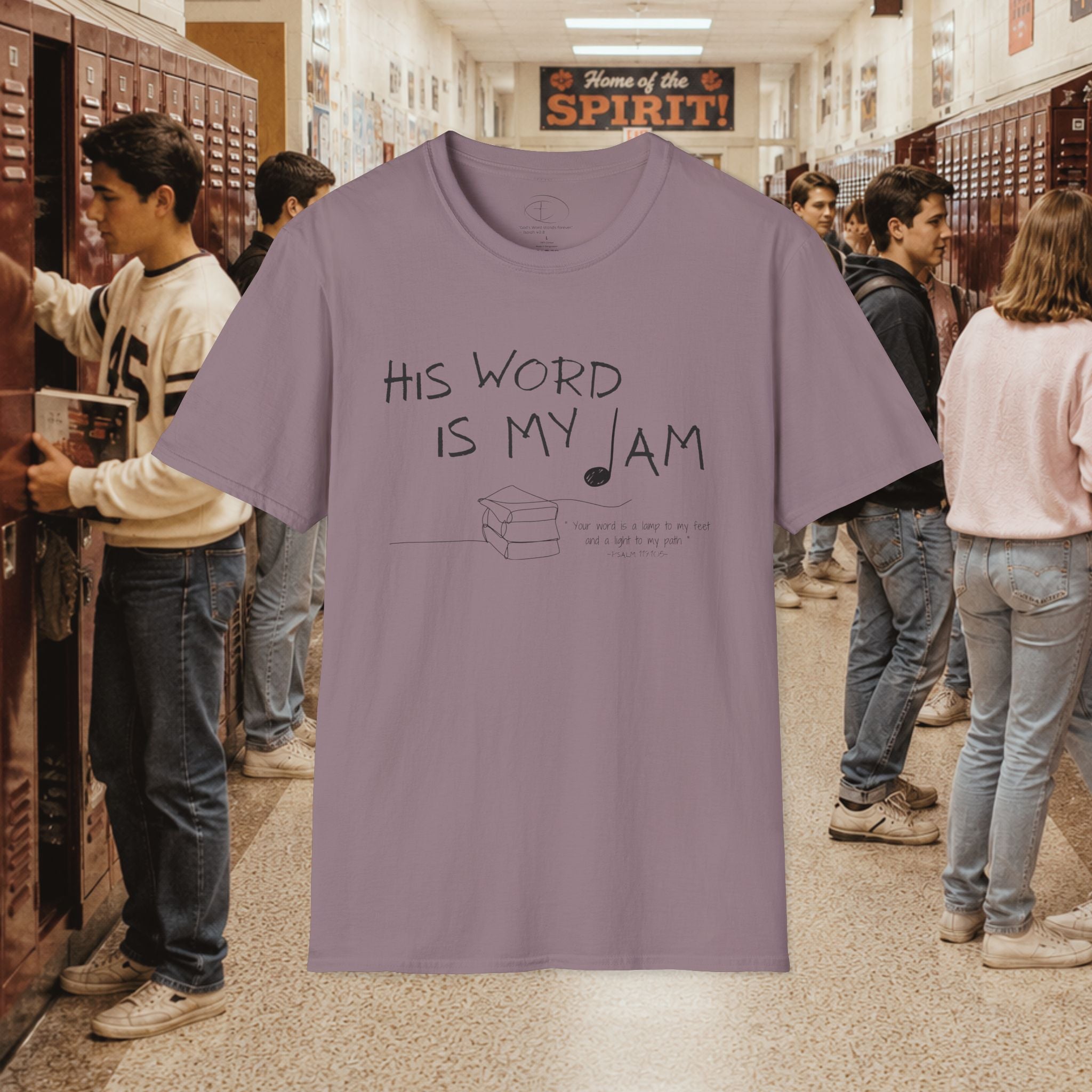 His Word Is My Jam T-Shirt