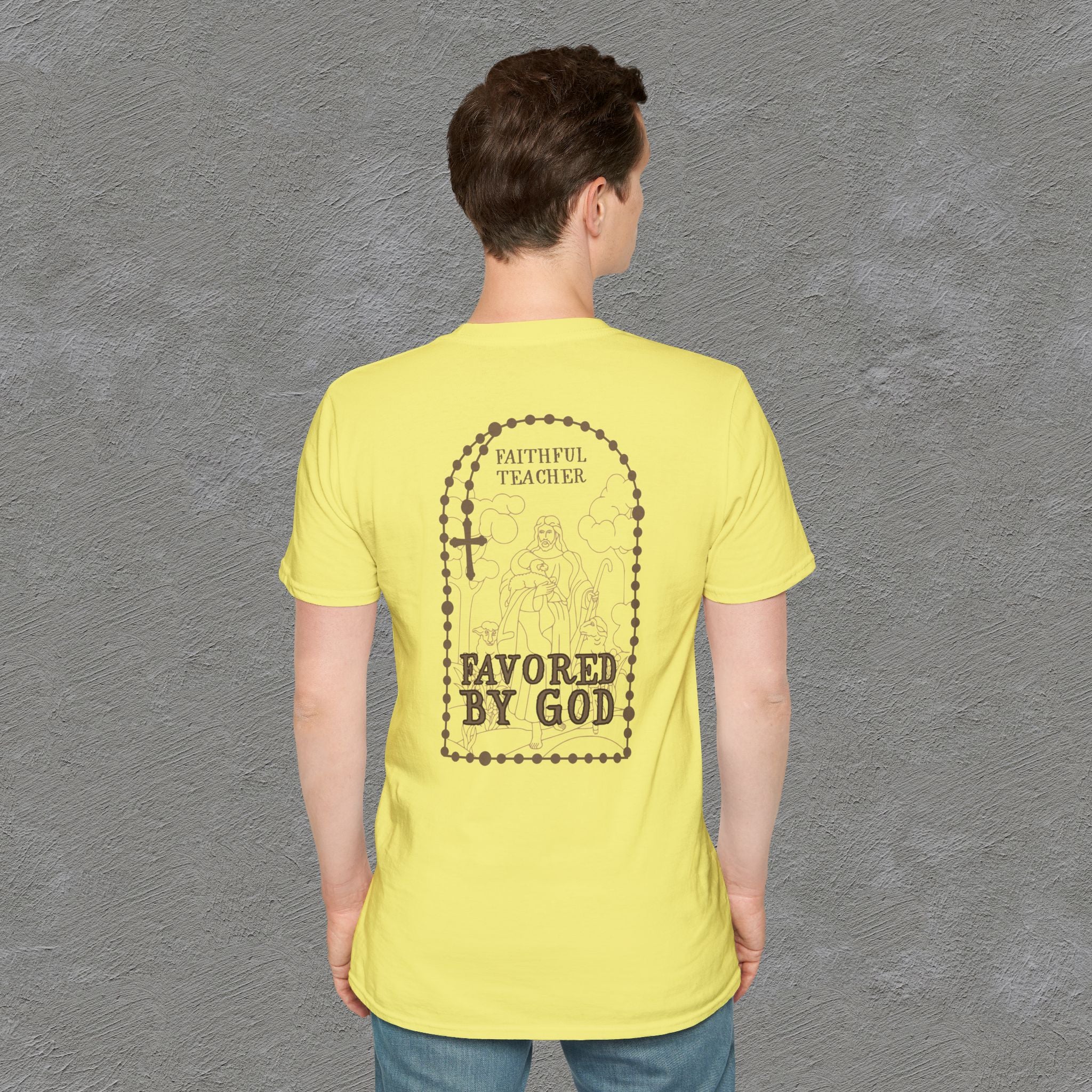 Faithful Teacher, Favored by God T-Shirt