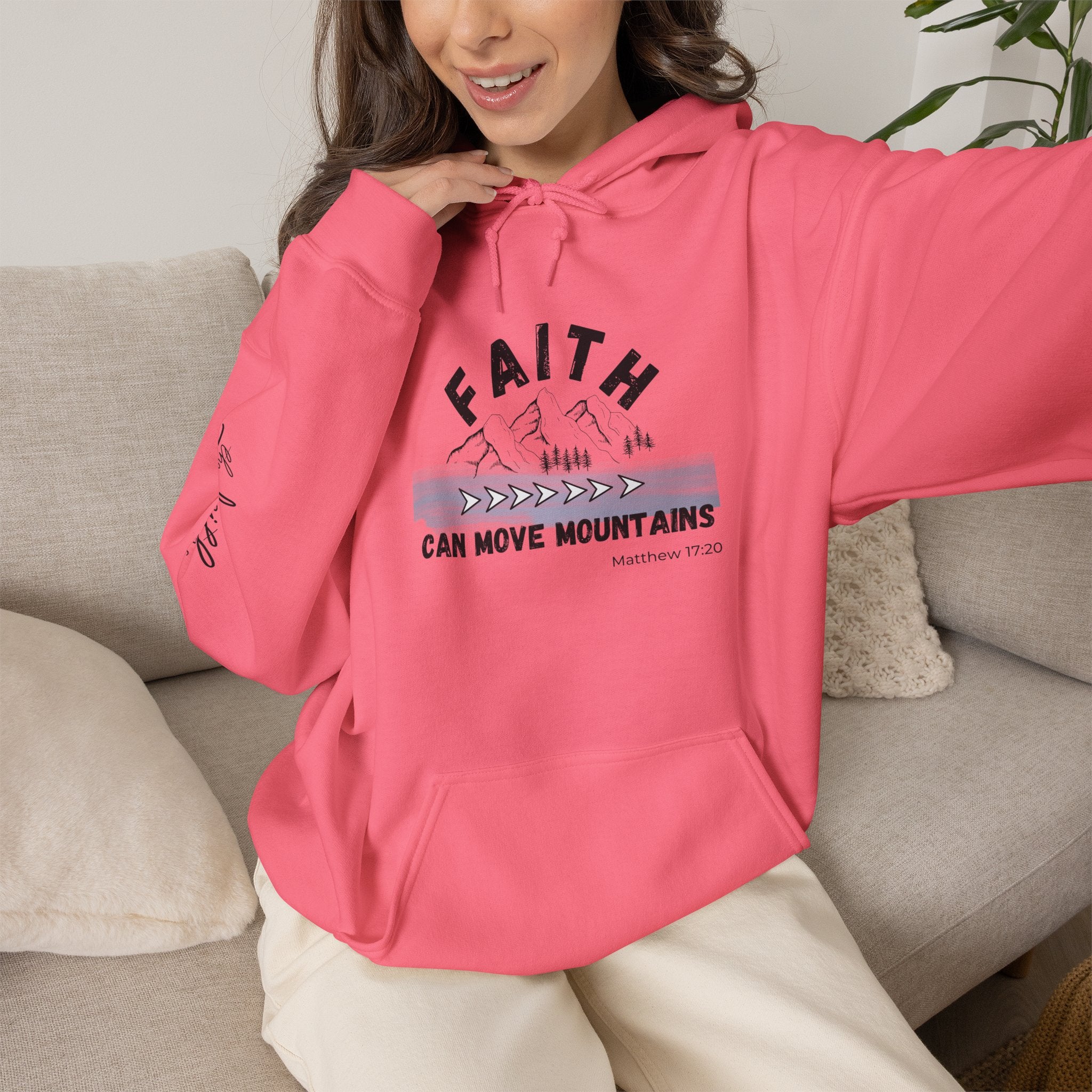 Faith Can Move Mountains Hoodie