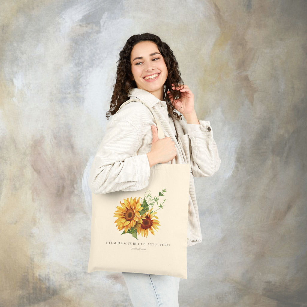 I Teach Facts, But I Plant Futures Tote Bag