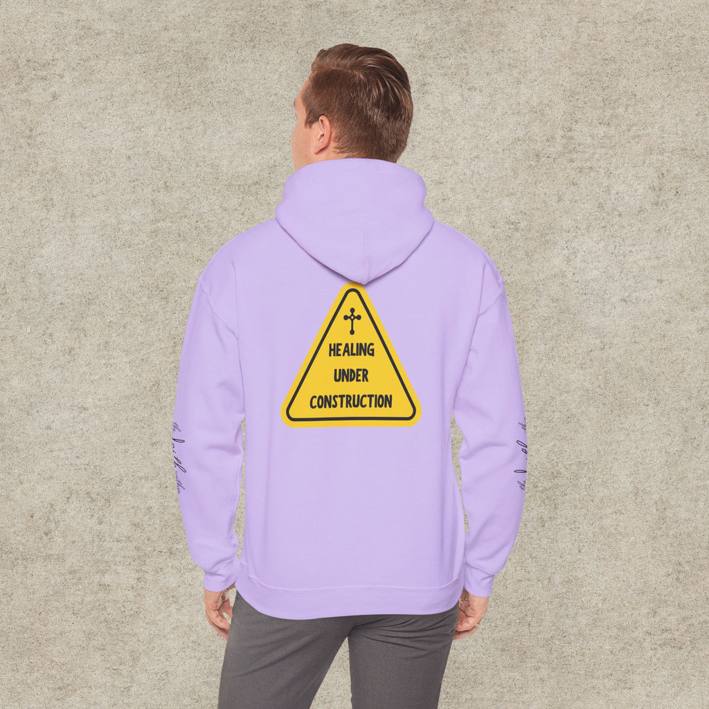 Healing Under Construction Hoodie