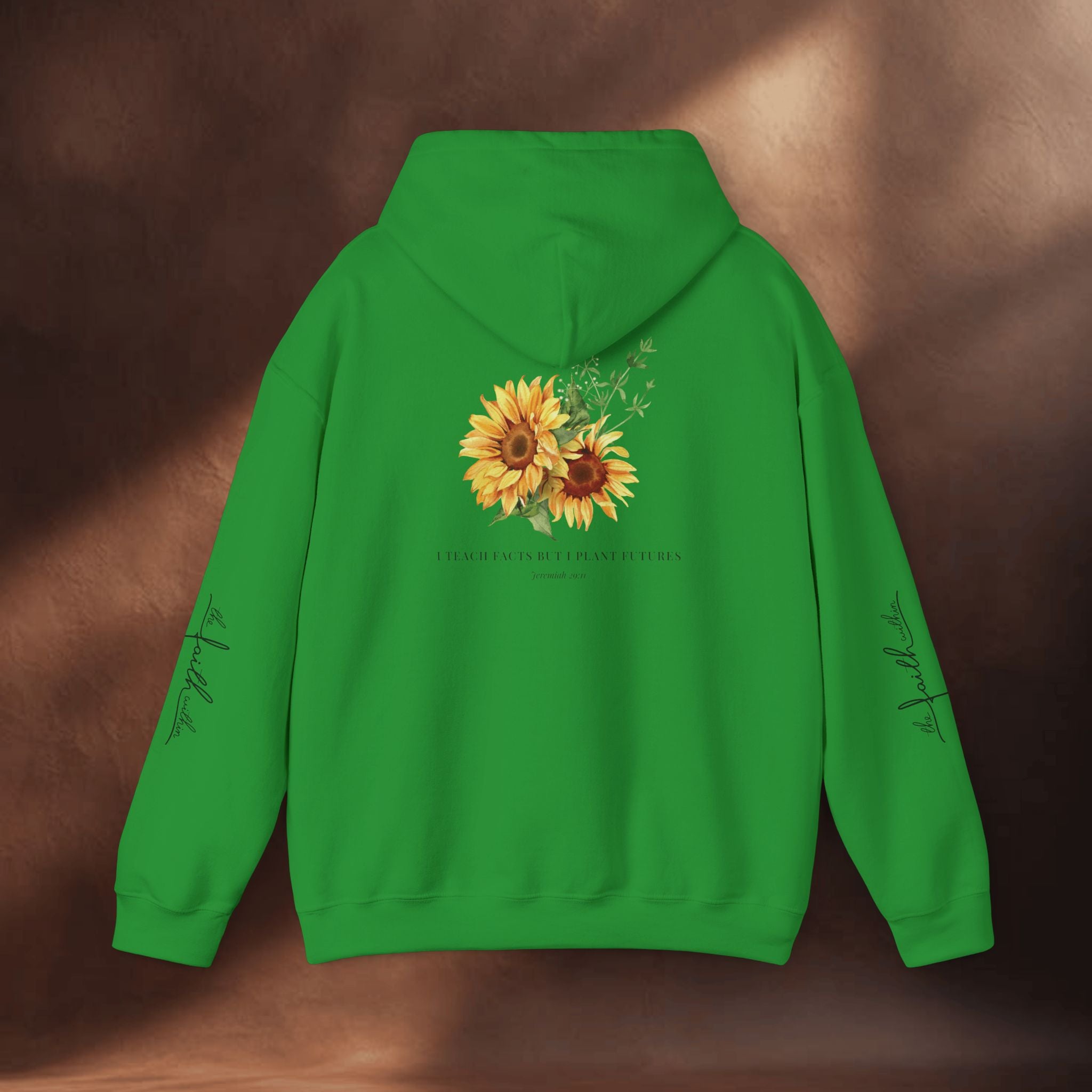 I Teach Facts, But I Plant Futures Hoodie