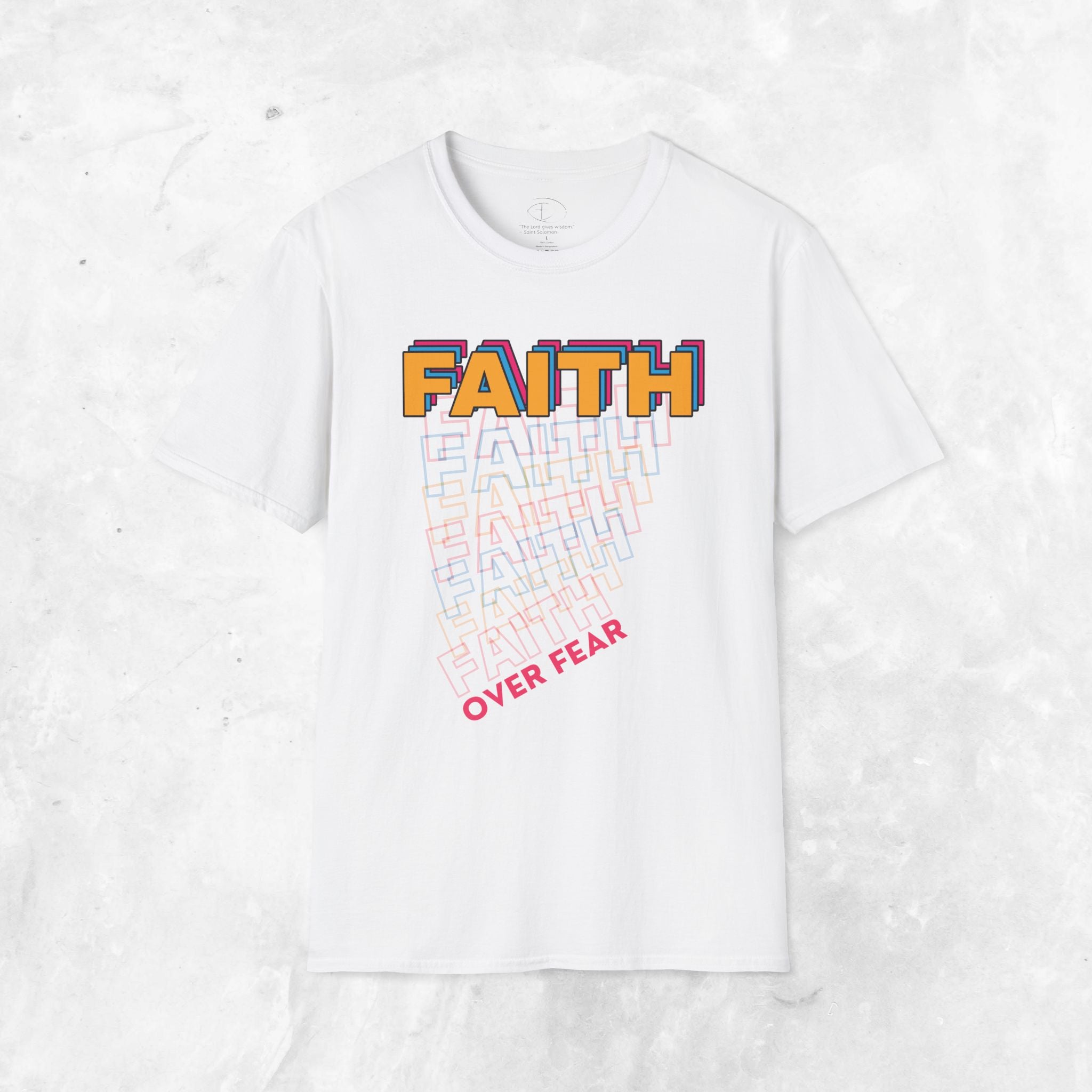 Faith over Fear T-Shirt