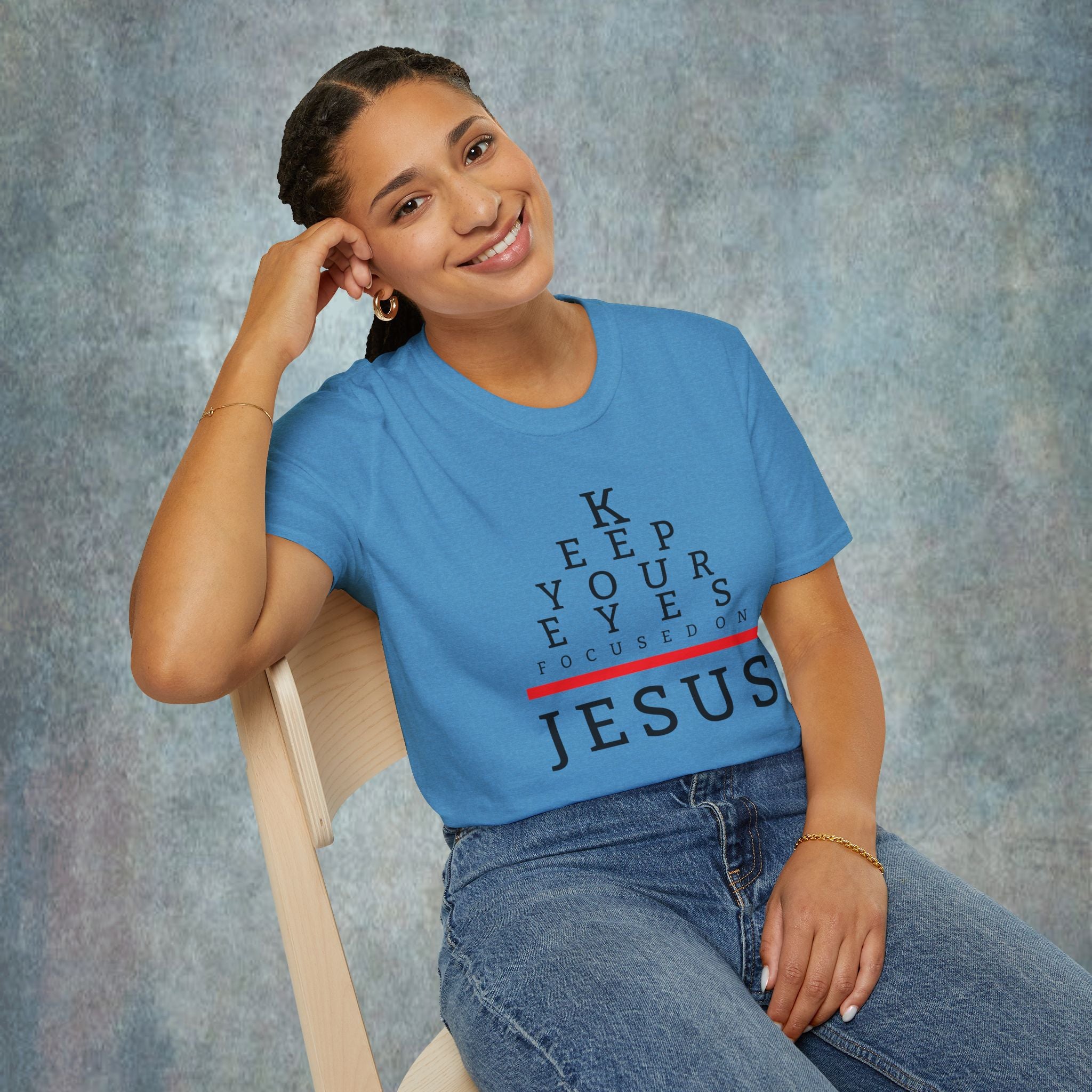 Keep Your Eyes Focused On Jesus T-Shirt
