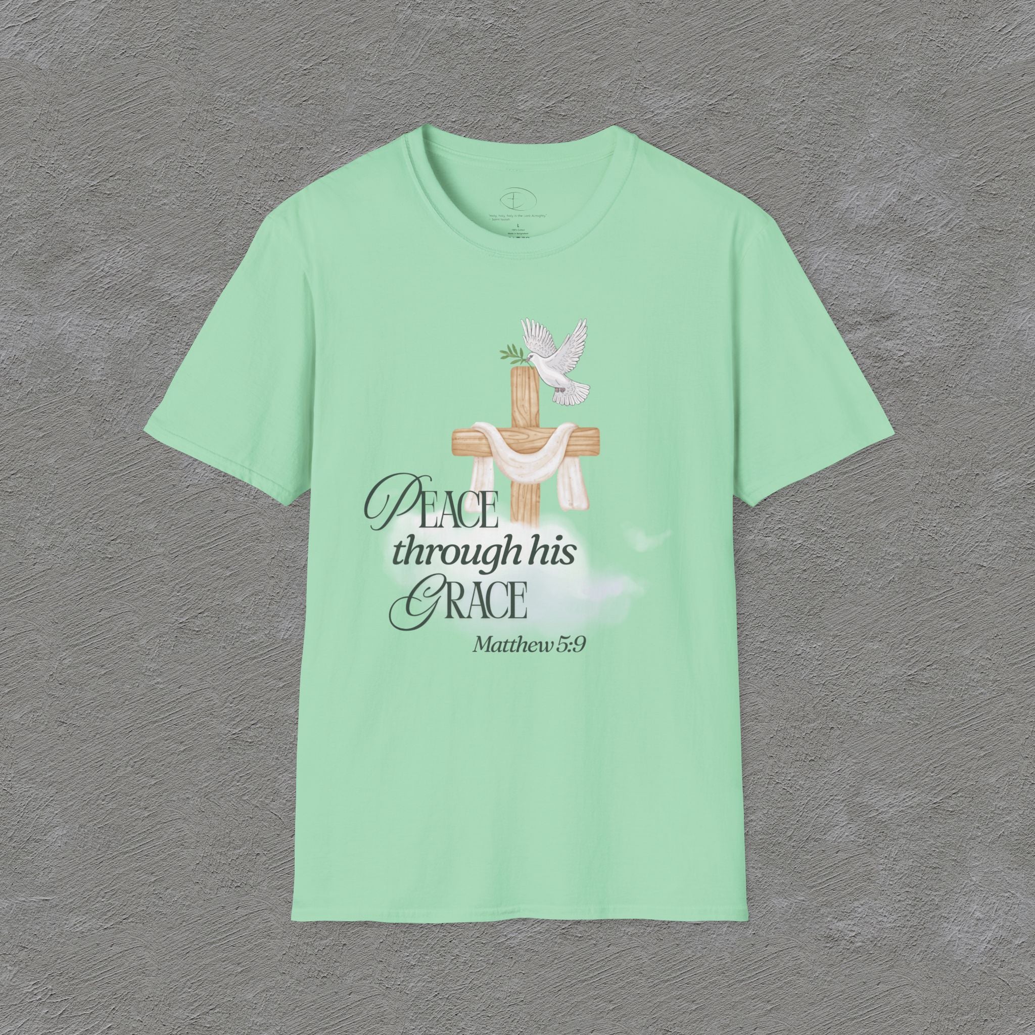 Peace Through His Grace T-Shirt