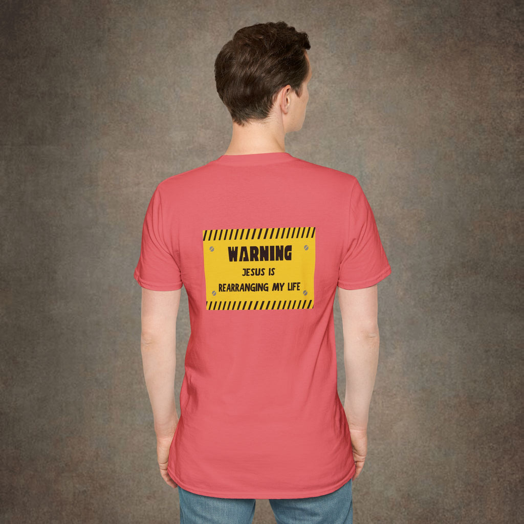 Warning Jesus Is Rearranging My Life T-Shirt
