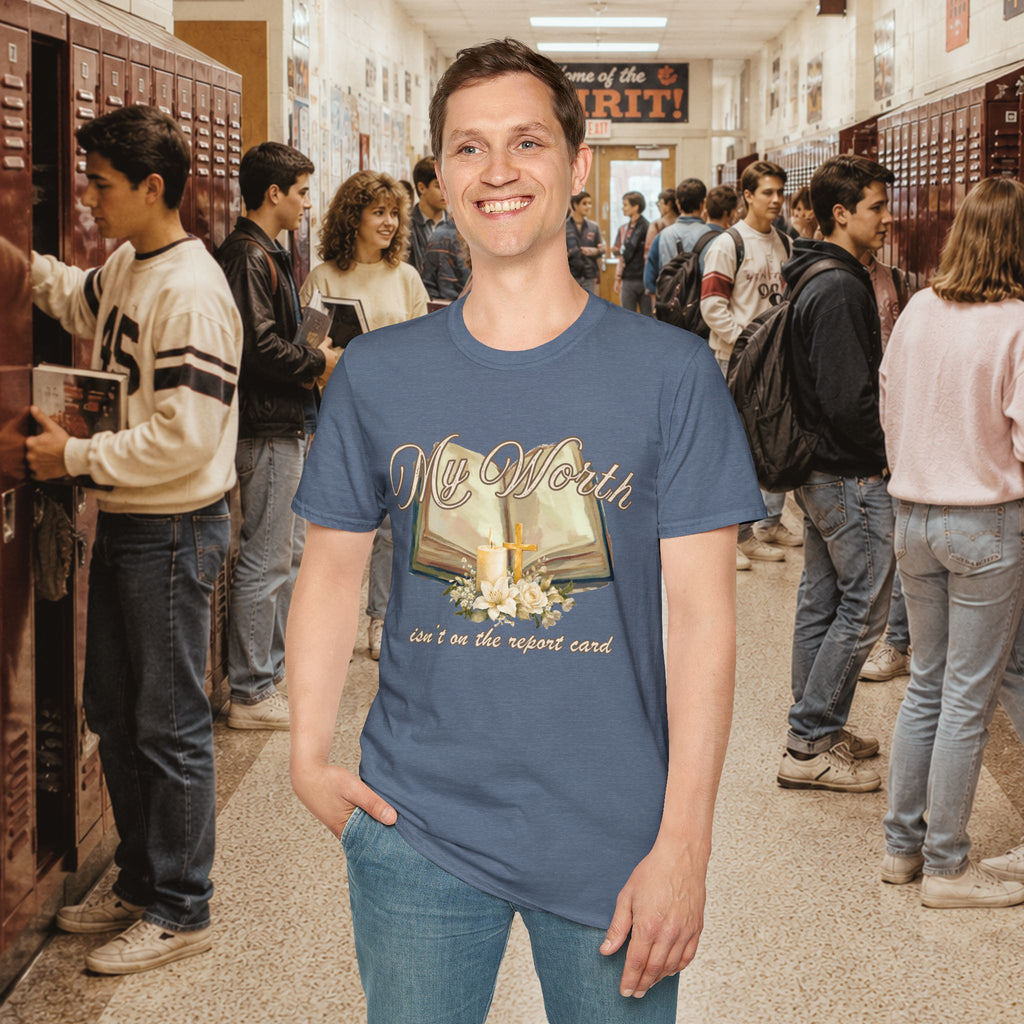 My Worth Isn’t on the Report Card T-Shirt