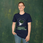 I Debug Code for a Living and Turn to God When Life Has Errors I Can't Fix T-Shirt