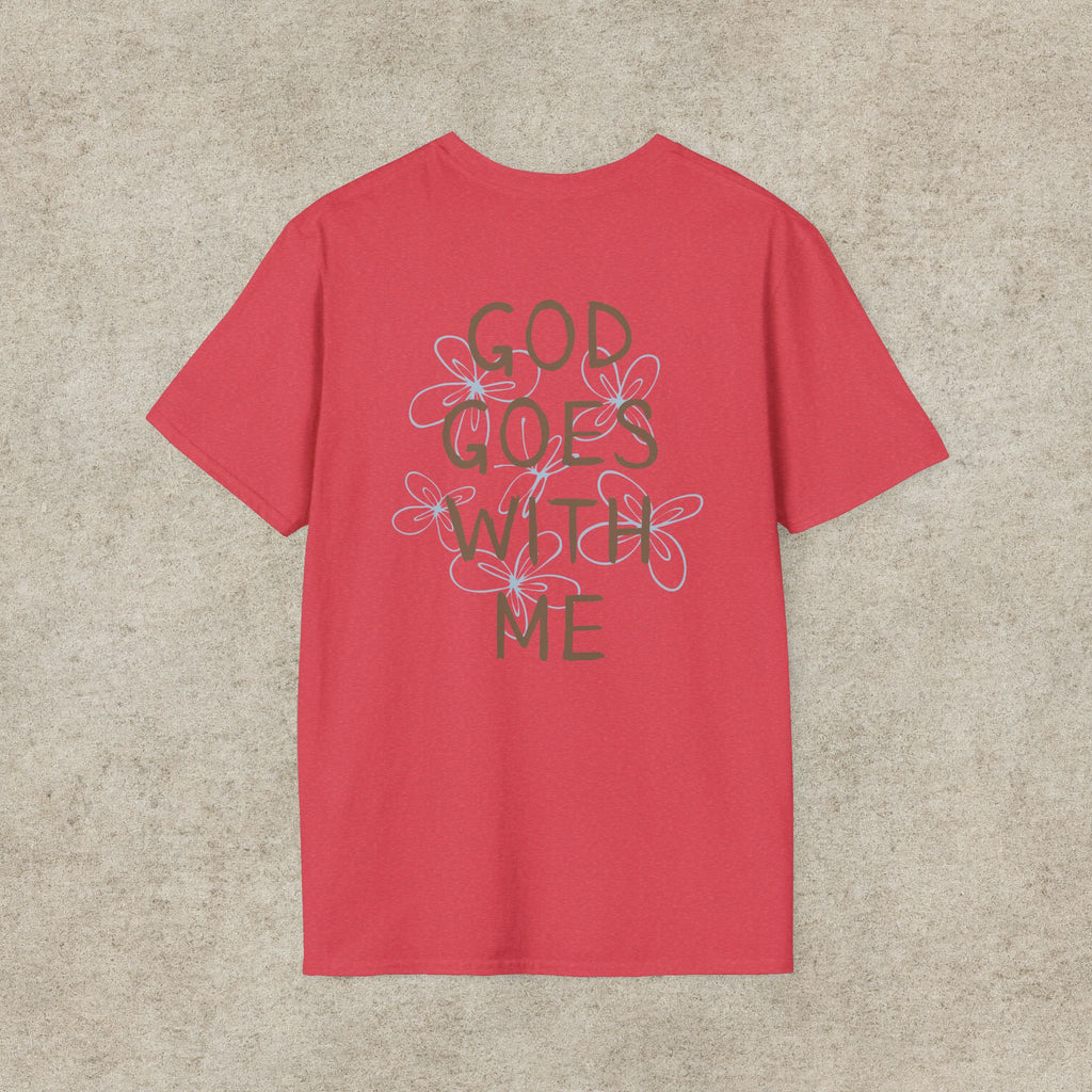 God Goes With Me T-Shirt