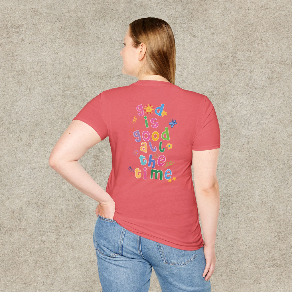 God is good all the time T-shirt