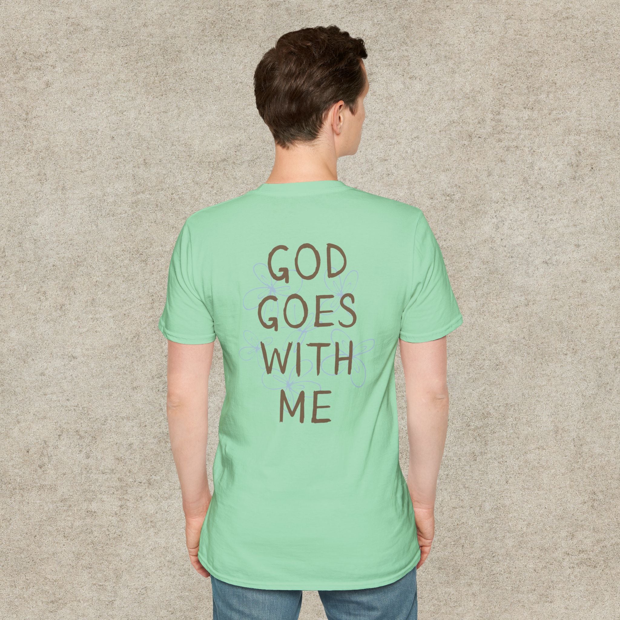 God Goes With Me T-Shirt