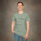 Do Not Fear For I Am With You T-Shirt