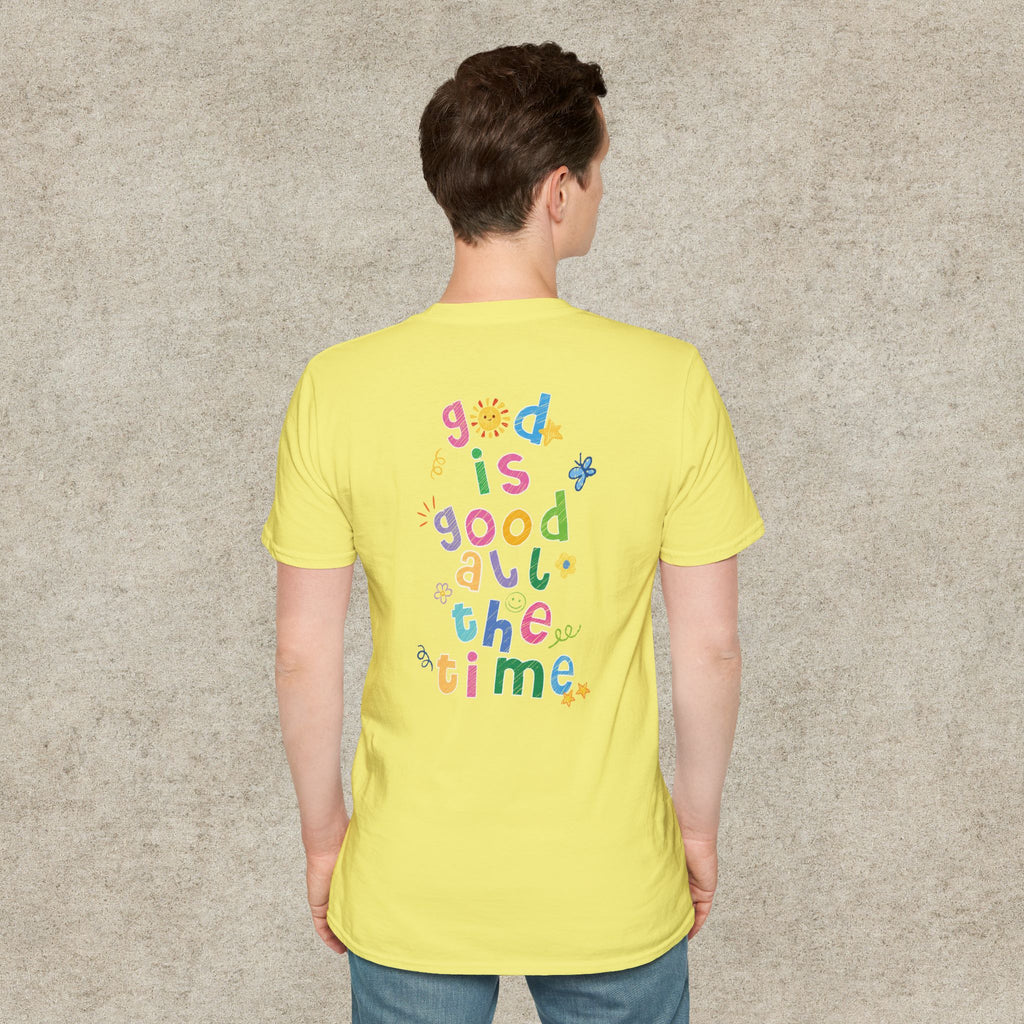 God is good all the time T-shirt