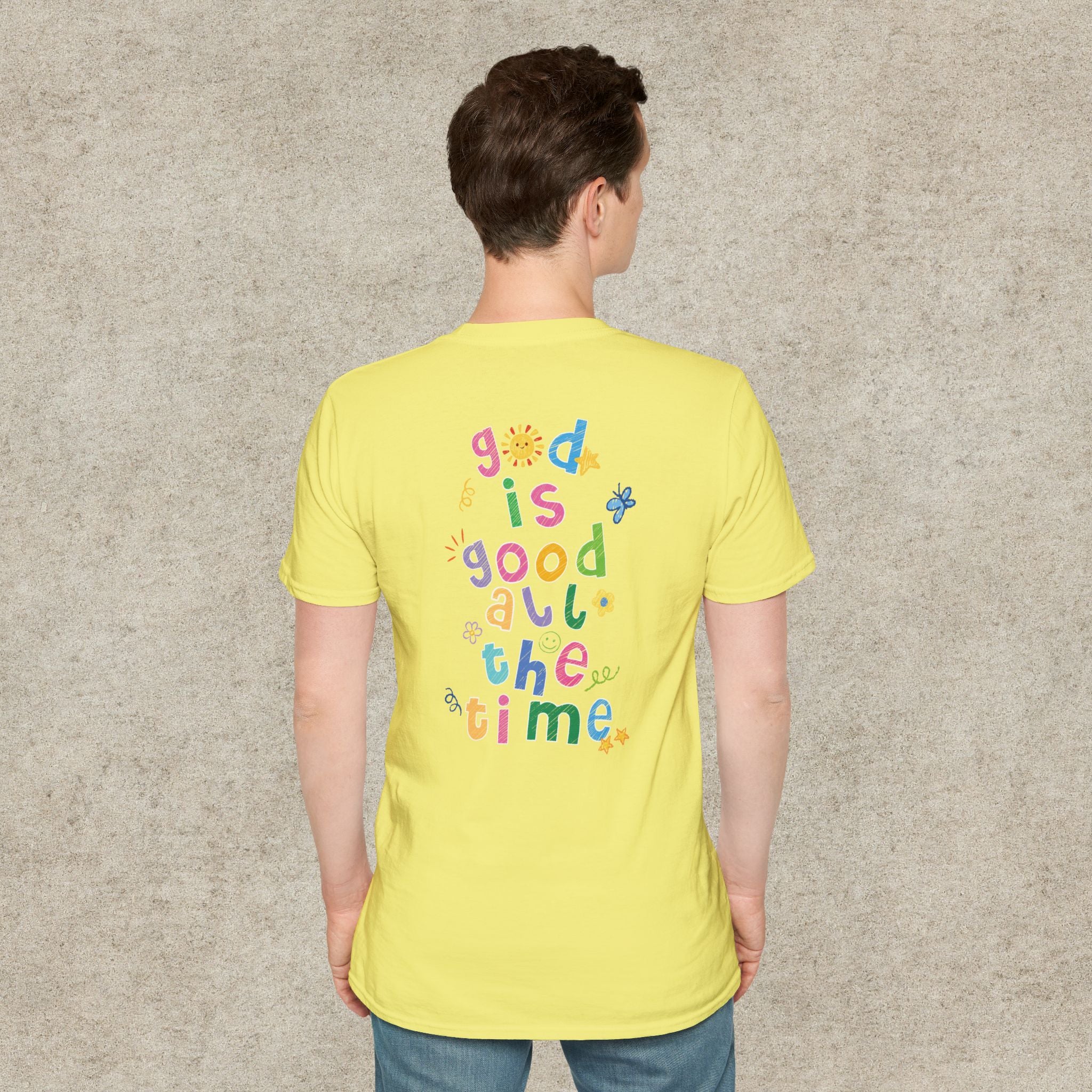 God is good all the time T-shirt