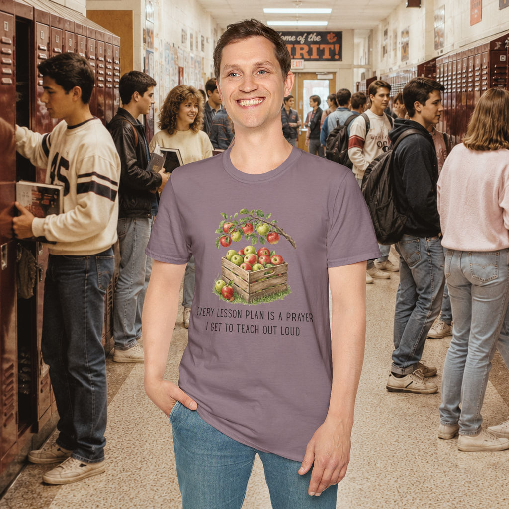 Every Lesson Plan Is a Prayer I Get to Teach Out Loud T-Shirt
