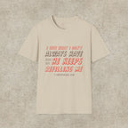I Give What I Don’t Always Have, Because He Keeps Refilling Me T-Shirt