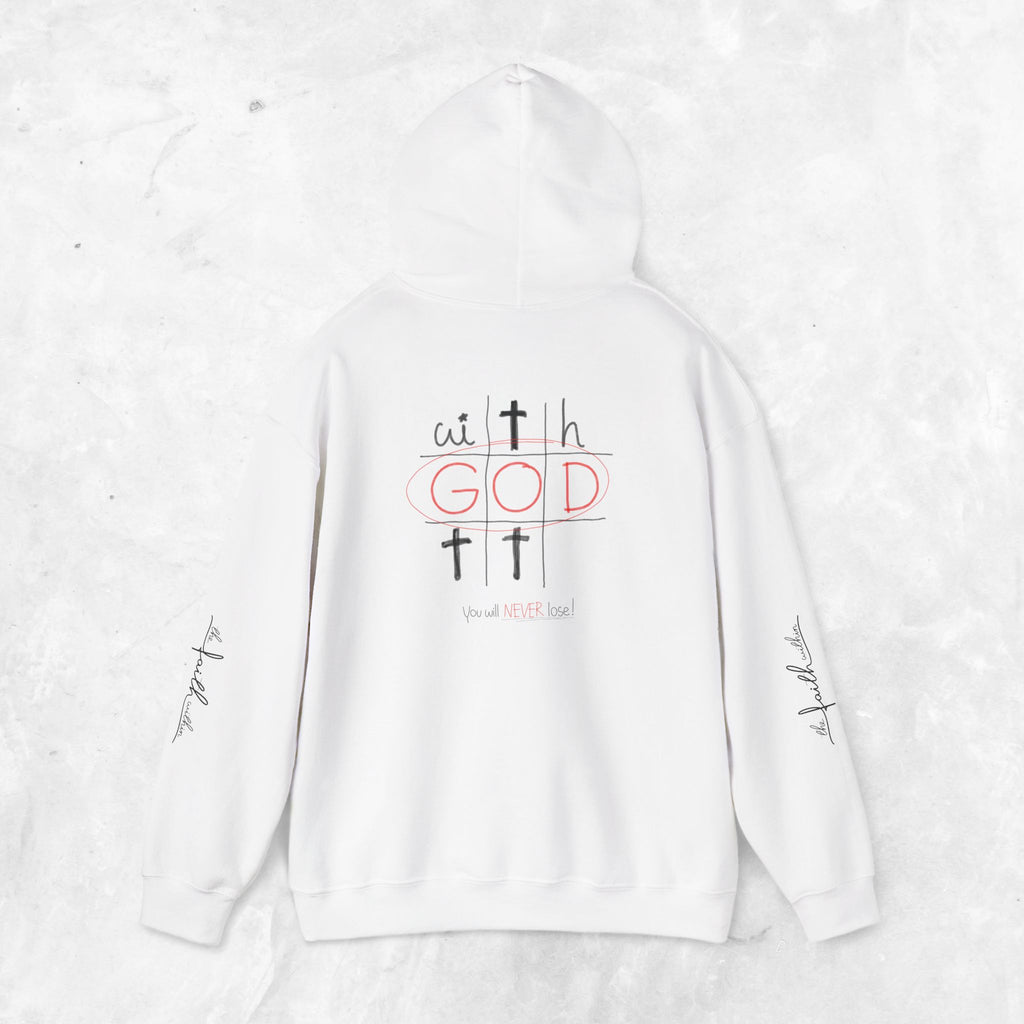 With God you will never lose hoodie