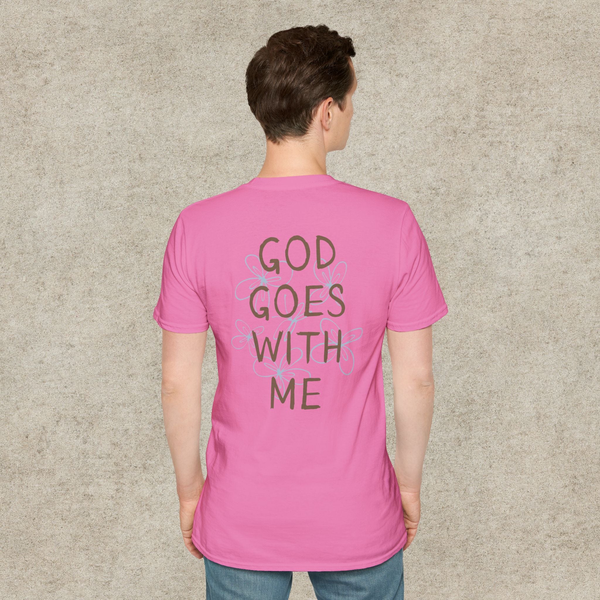 God Goes With Me T-Shirt