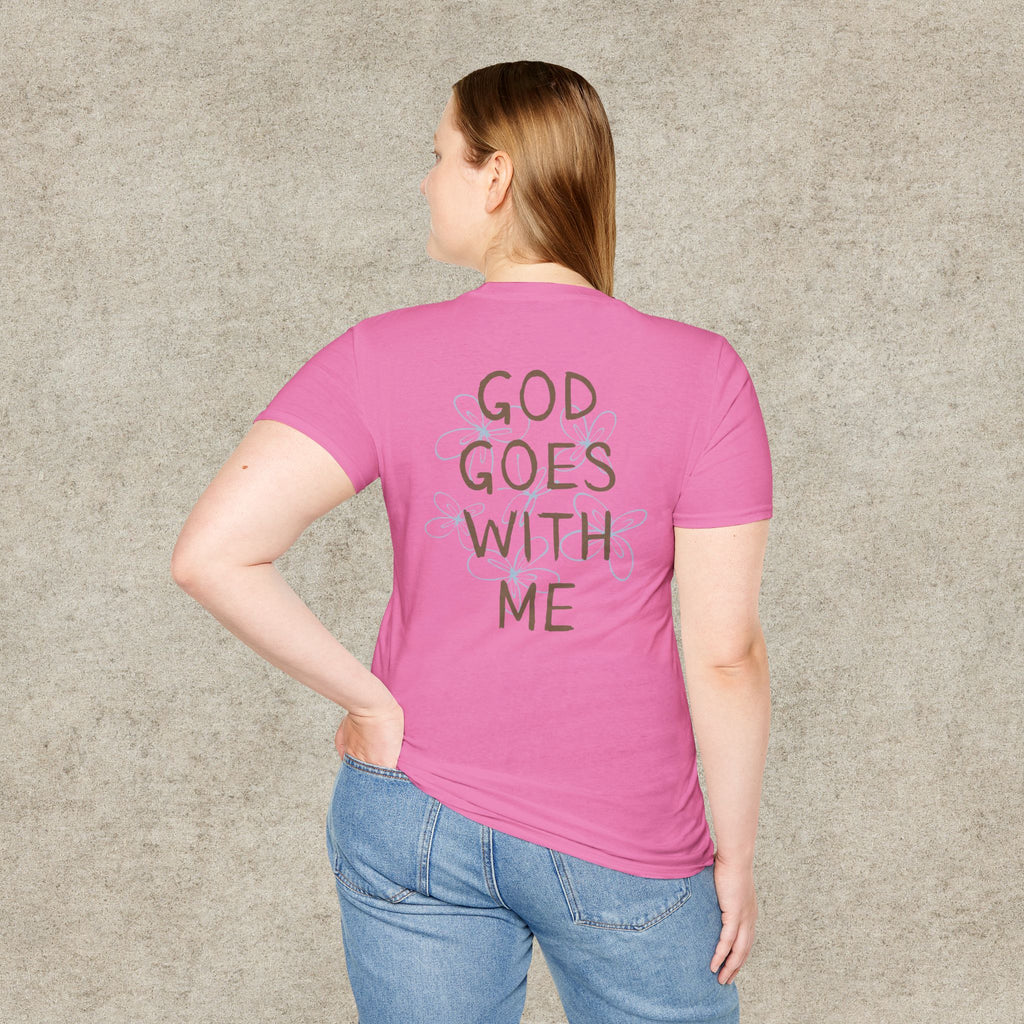 God Goes With Me T-Shirt
