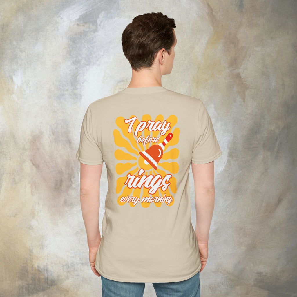 I pray before the bell rings every morning T-Shirt
