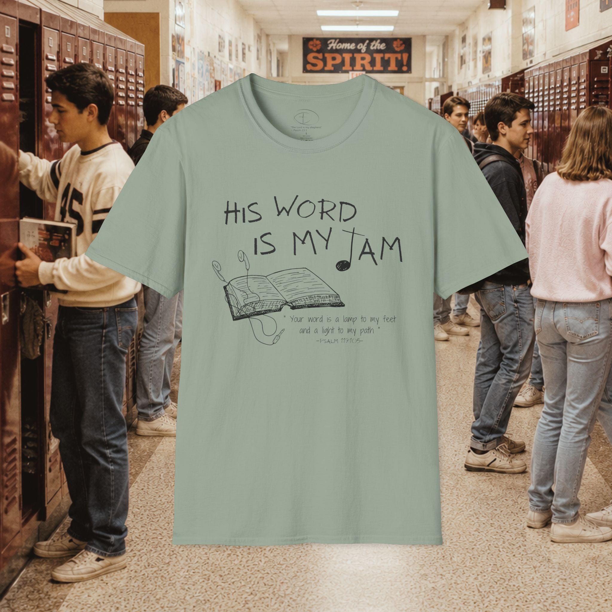 His Word Is My Jam T‑Shirt