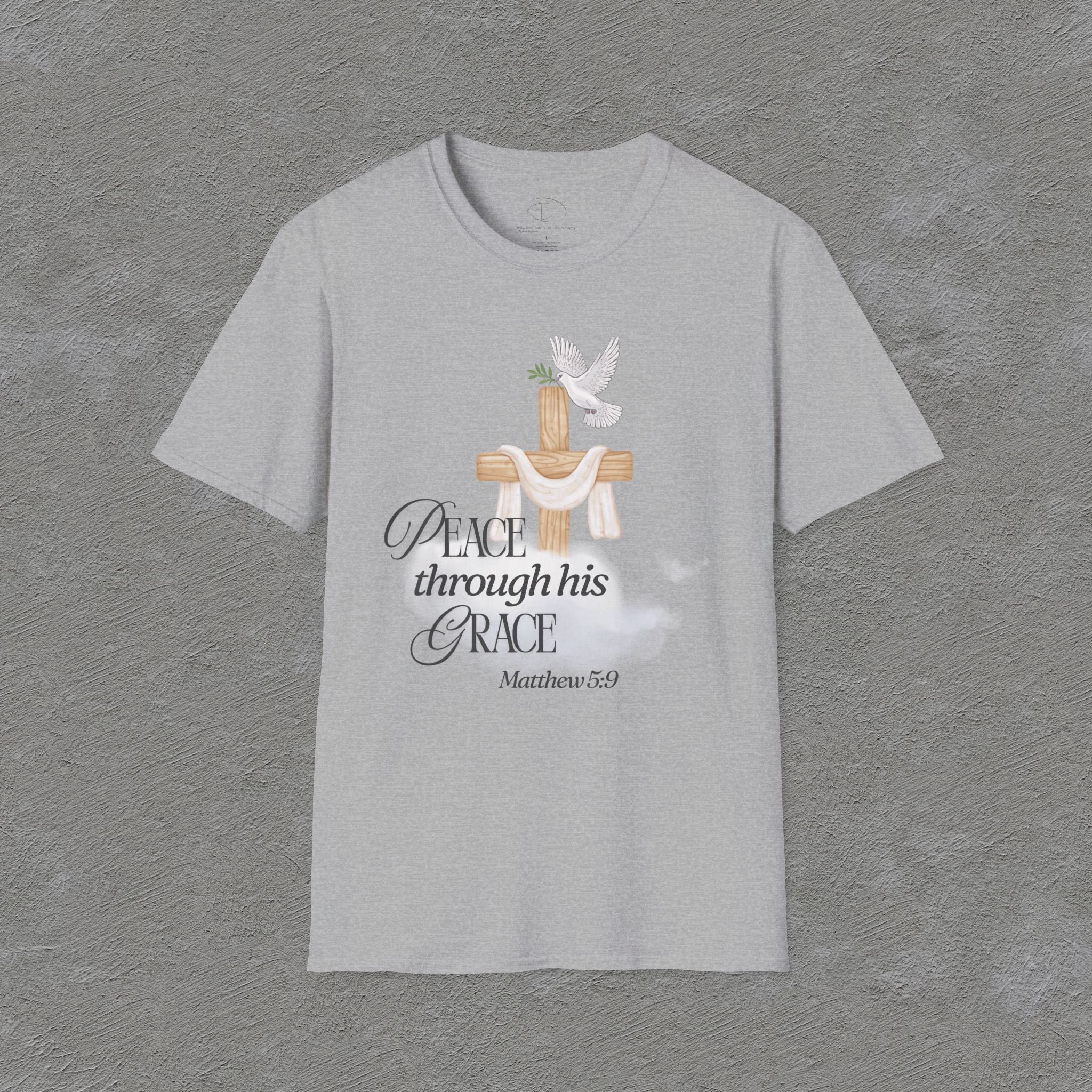 Peace Through His Grace T-Shirt