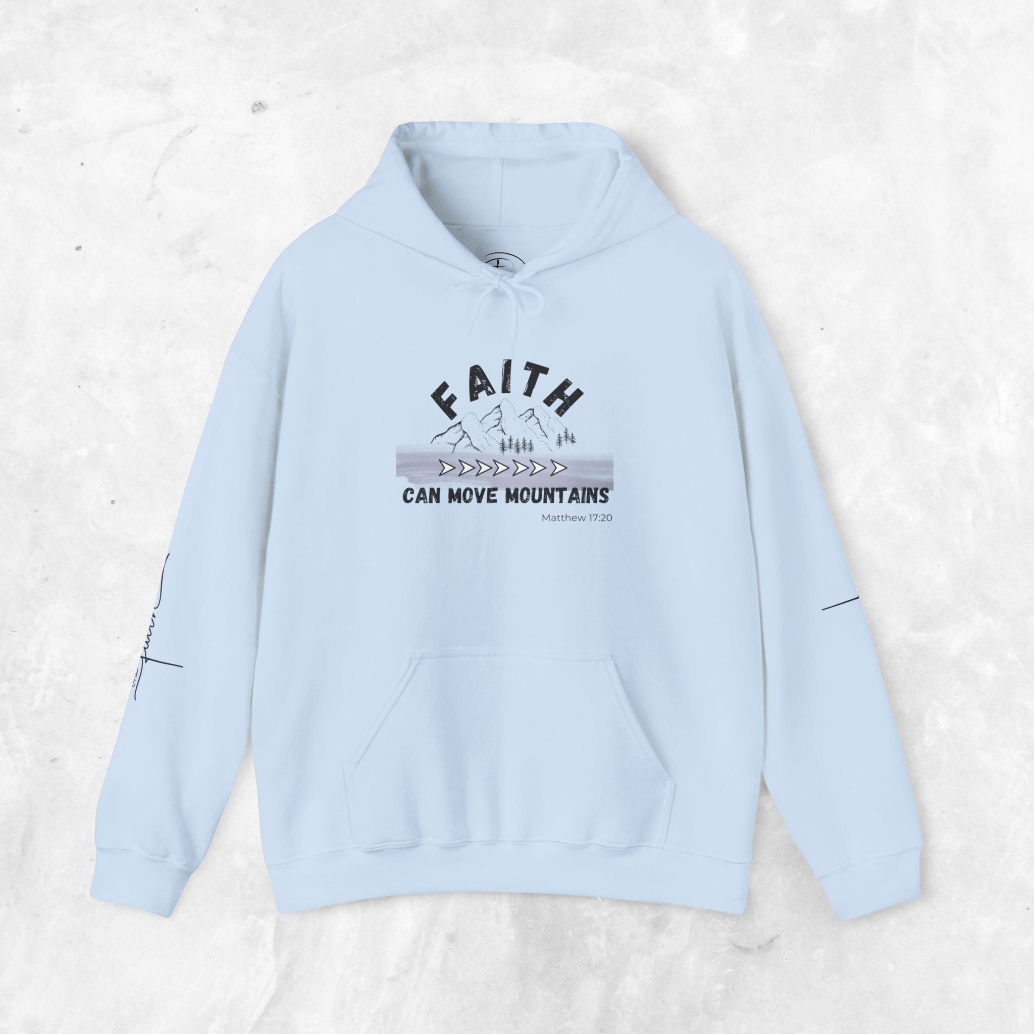 Faith Can Move Mountains Hoodie