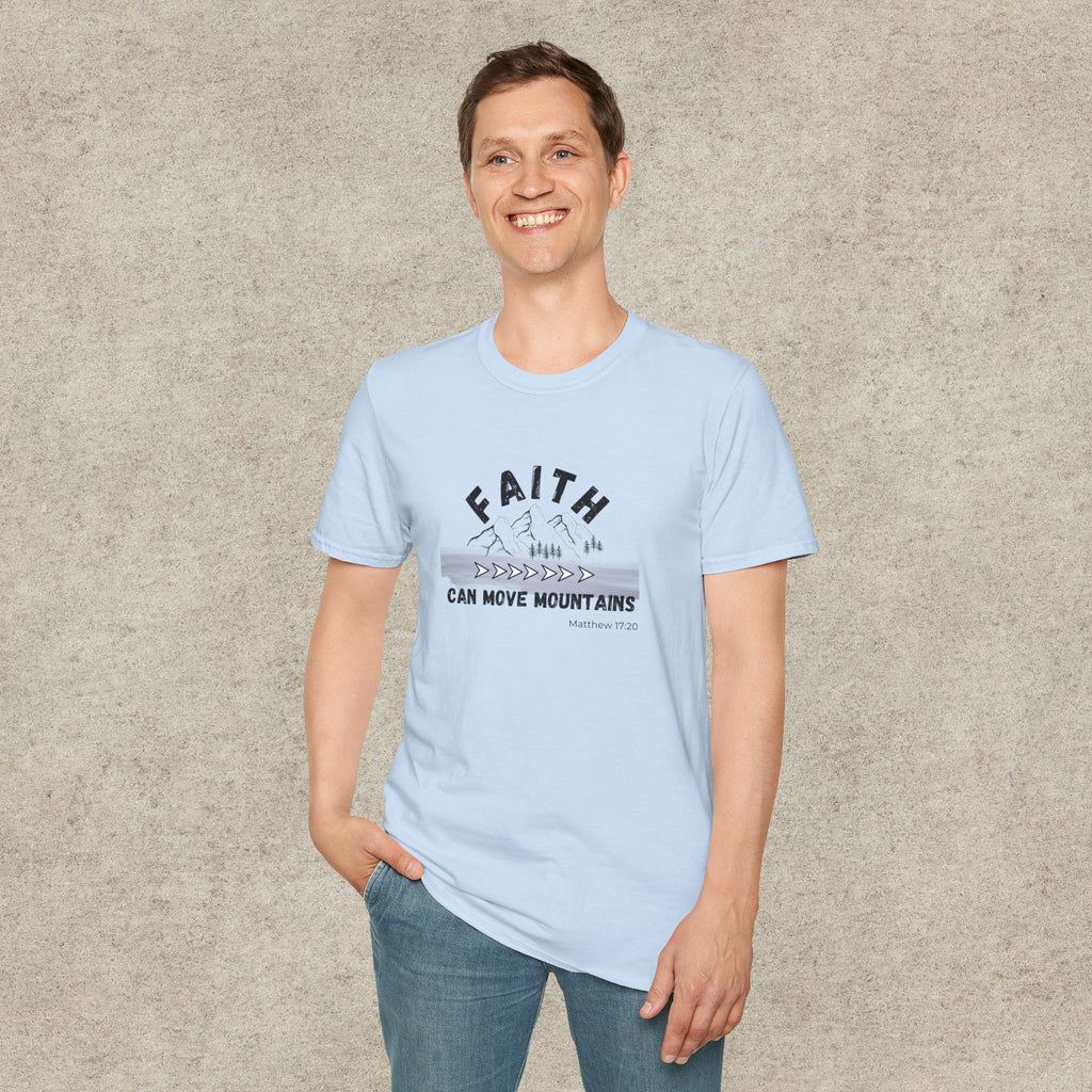 Faith Can Move Mountains T-Shirt