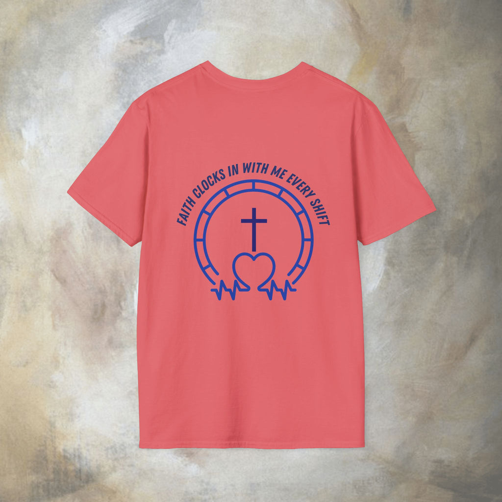 Faith clocks in with me every shift T-Shirt