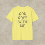 God Goes With Me T-Shirt