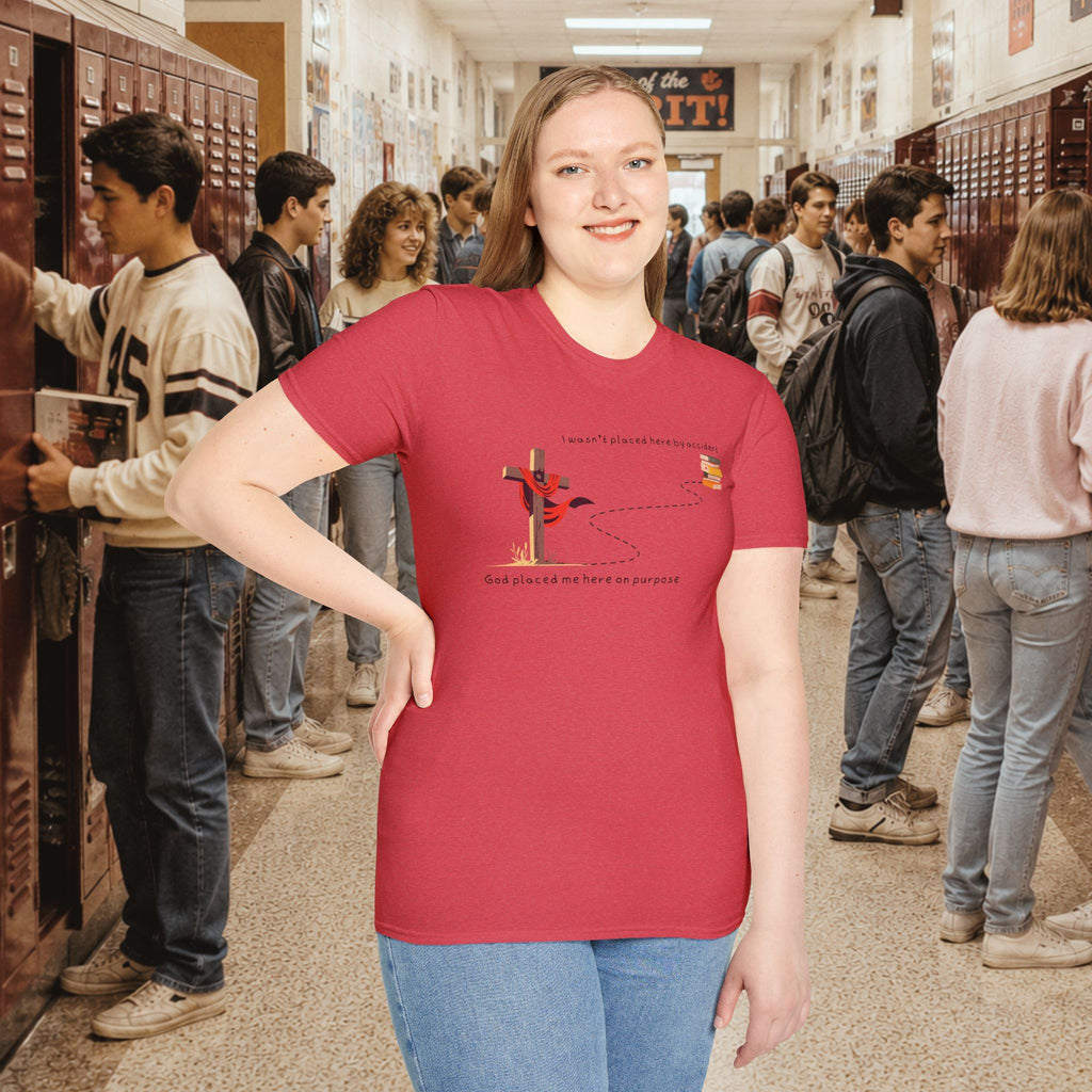 I Wasn’t Placed Here by Accident T-Shirt