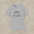 Faith Can Move Mountains T-Shirt