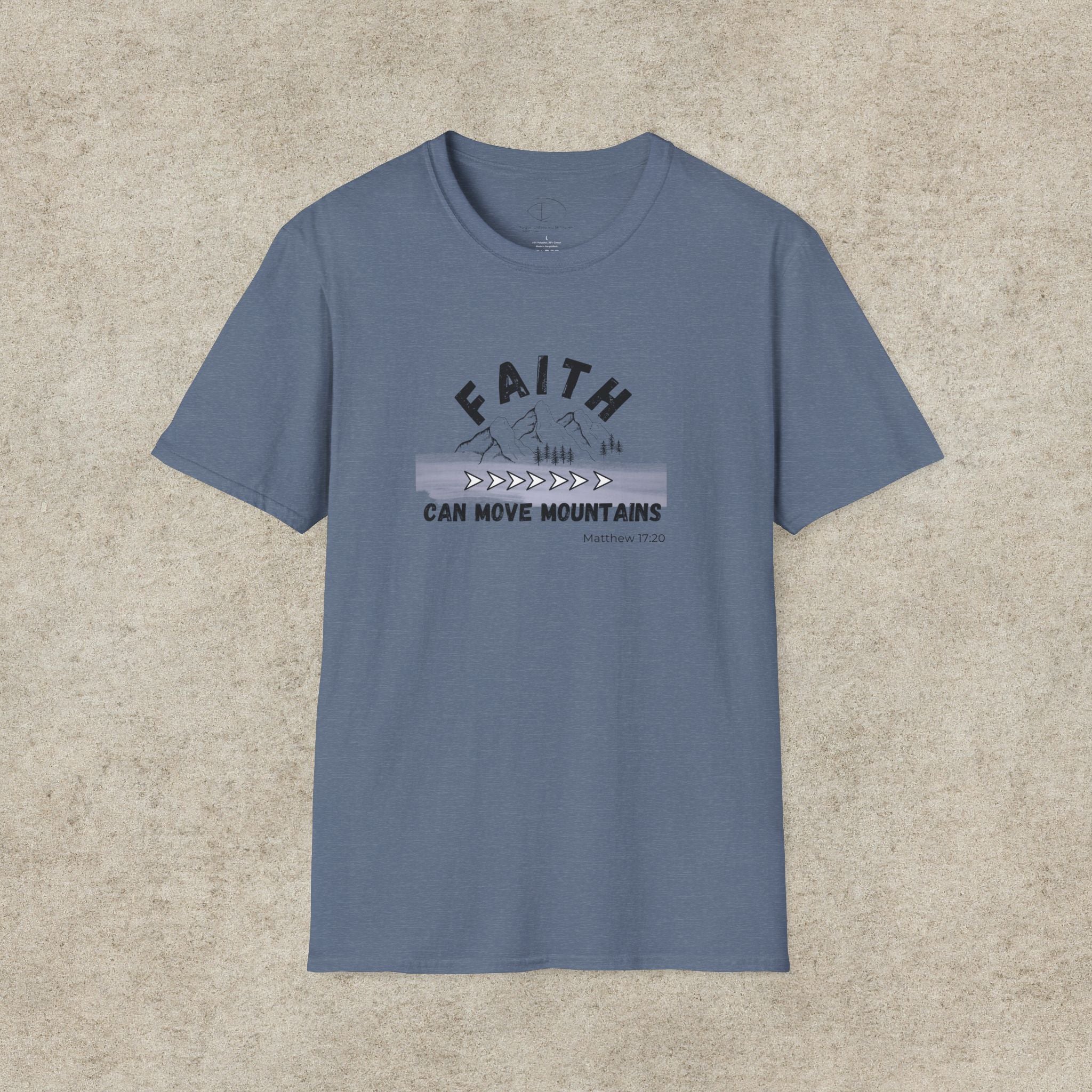 Faith Can Move Mountains T-Shirt