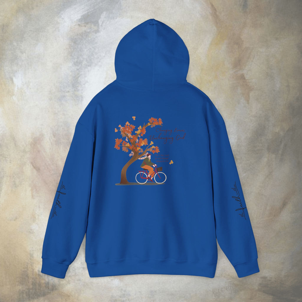 Changing Leaves, Unchanging God Hoodie