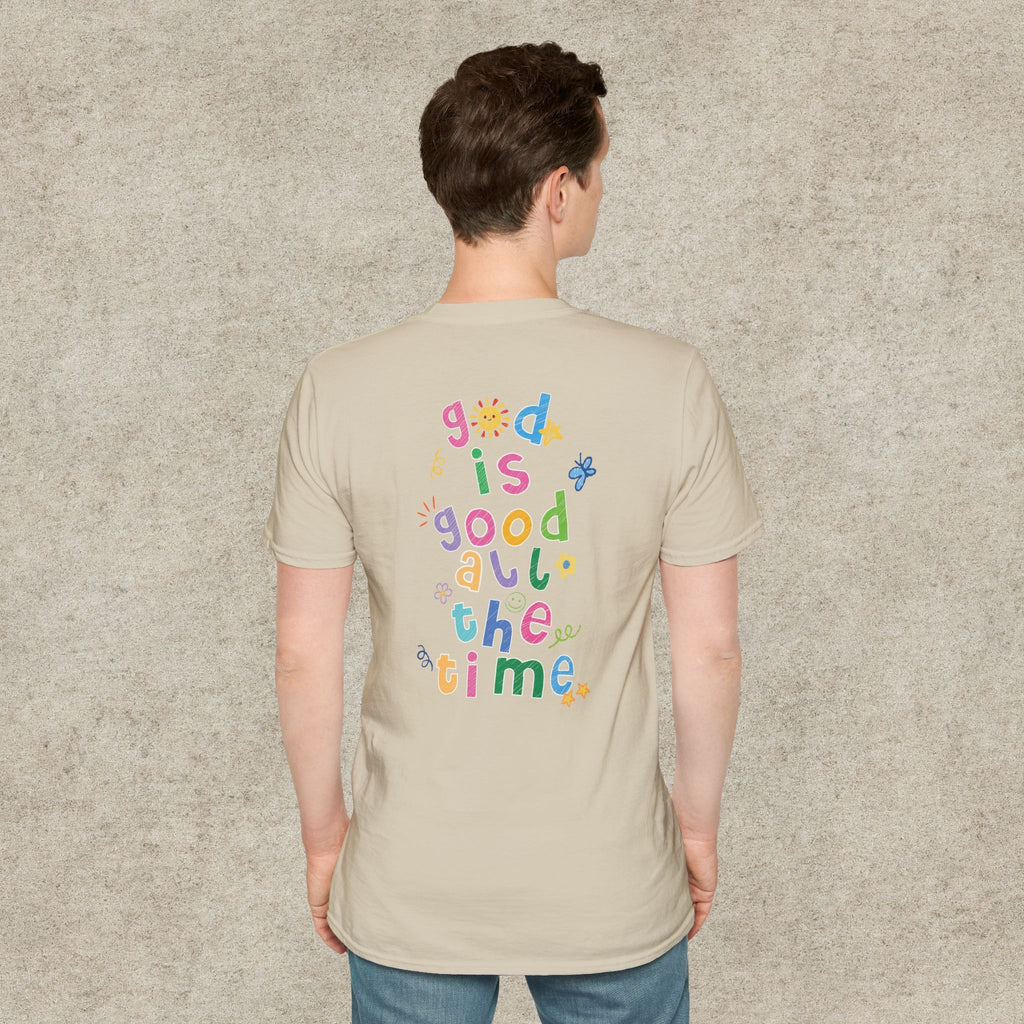 God is good all the time T-shirt